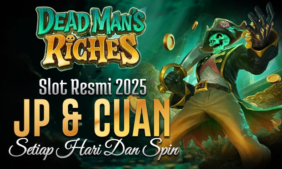 Dead Man's Riches New Game PG Soft: Slot Resmi 2025 Berikan JP & Cuan Setiap Hari dan Spin